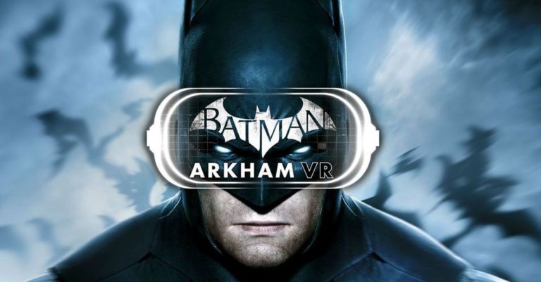 Batman arkham vr системные требования